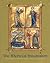 The Medieval Imagination: Illuminated Manuscripts from Cambridge, Australia and New Zealand