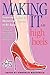 Making It in High Heels