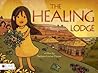 The Healing Lodge