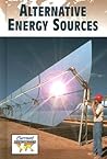 Alternative Energy Sources (Current Controversies (Hardcover))