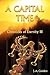 A Capital Time (Chronicles ...