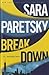Break Down (V.I. Warshawski #15)