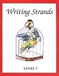 Writing Strands: Level 7