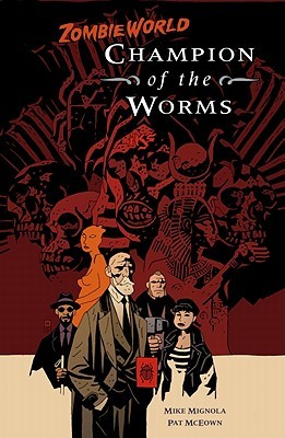 ZombieWorld: Champion of the Worms (Paperback)