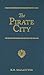 The Pirate City: An Algerine Tale