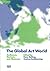 The Global Art World: Audiences, Markets, and Museums
