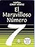 El Maravilloso Numero Siete/ the Wonderful Number Seven by Conny Méndez