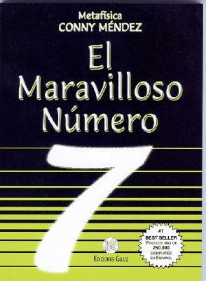 El Maravilloso Numero Siete/ the Wonderful Number Seven (Spanish Edition)