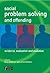 Social Problem Solving and Offending: Evidence, Evaluation and Evolution (Wiley Series in Forensic Clinical Psychology)