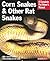 Corn Snakes & Other Rat Snakes (Complete Pet Owner's Manuals)