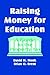 Raising Money for Education: A Guide to the Property Tax
