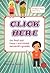 Click Here (To Find Out How I Survived Seventh Grade) (Turtleback School & Library Binding Edition)
