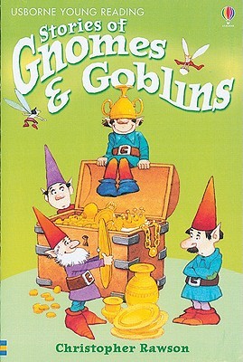 Stories of Gnomes & Goblins (Usborne Young Reading 1)