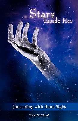 Stars Inside Her by Terri St. Cloud