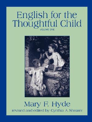 English For The Thoughtful Child (Paperback)