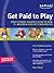 Get Paid to Play: Every Student Athlete's Guide to Over $1 Million in College Scholarships