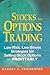 Stocks for Options Trading: Low-Risk, Low-Stress Strategies for Selling Stock Options-Profitability