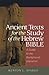 Ancient Texts For The Study Of The Hebrew Bible by Kenton L. Sparks