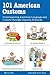 101 American Customs : Understanding Language and Culture Through Common Practices