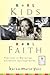 Real Kids, Real Faith by Karen Marie Yust