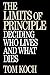 The Limits of Principle: De...
