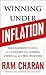 Winning Under Inflation