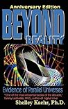 Beyond Reality: Evidence of Parallel Universes Beyond Reality: Evidence of Parallel Universes
