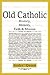 Old Catholic: History, Mini...