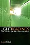 Light Readings: Film Criticism and Screen Arts Light Readings: Film Criticism and Screen Arts