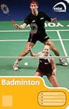 Badminton by Badminton Assocation Of Eng...
