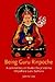 Being Guru Rinpoche by James Low
