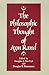 The Philosophic Thought of Ayn Rand by Douglas J. Den Uyl