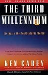 The Third Millennium: Living in the Posthistoric World
