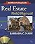 Real Estate Field Manual: An Official Selling Guide (with CD-ROM)