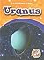 Uranus (Blastoff! Readers: Exploring Space)