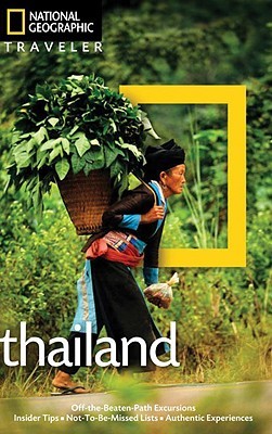 National Geographic Traveler: Thailand, 3rd Edition (Paperback)