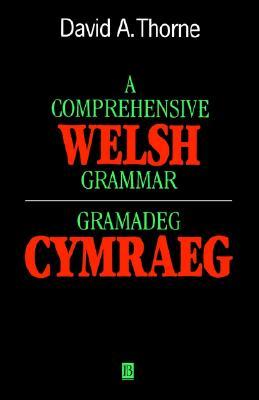 A Comprehensive Welsh Grammar (Reference Grammars)