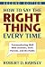 How to Say the Right Thing Every Time by Robert D. Ramsey