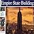 Empire State Building: When New York Reached for the Skies (Wonders of the World Book)