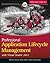 Professional Application Lifecycle Management with Visual Stu... by Mickey Gousset