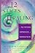 The 12 Stages of Healing by Donald M. Epstein