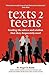 Texts 2 Teens: Sending the ...