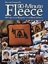 Nancy Cornwells 90 Minute Fleece: 45 Projects for Beginners And Busy Sewers