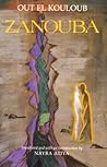 Zanouba: A Novel