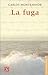 La fuga