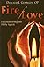 Fire of Love by Donald J. Goergen OP