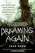 Dreaming Again: Thirty-five New Stories Celebrating the Wild Side of Australian Fiction