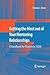 Getting the Most out of Your Mentoring Relationships: A Handbook for Women in STEM (Mentoring in Academia and Industry, 3)