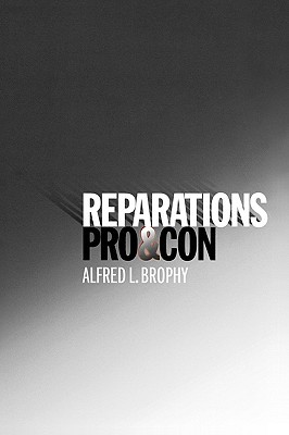 Reparations: Pro and Con (Hardcover)