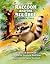 Raccoon and the Bee Tree: A Prairie Tale